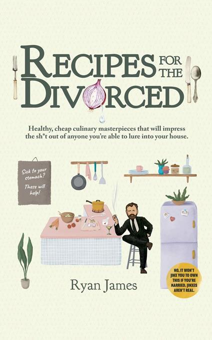 Recipes for the Divorced