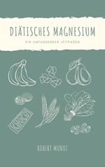 DIÄTISCHES MAGNESIUM