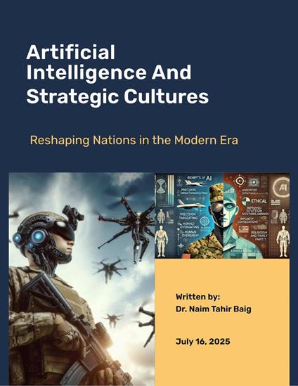 Artificial Intelligence Reshapes Nations' Strategic Cultures