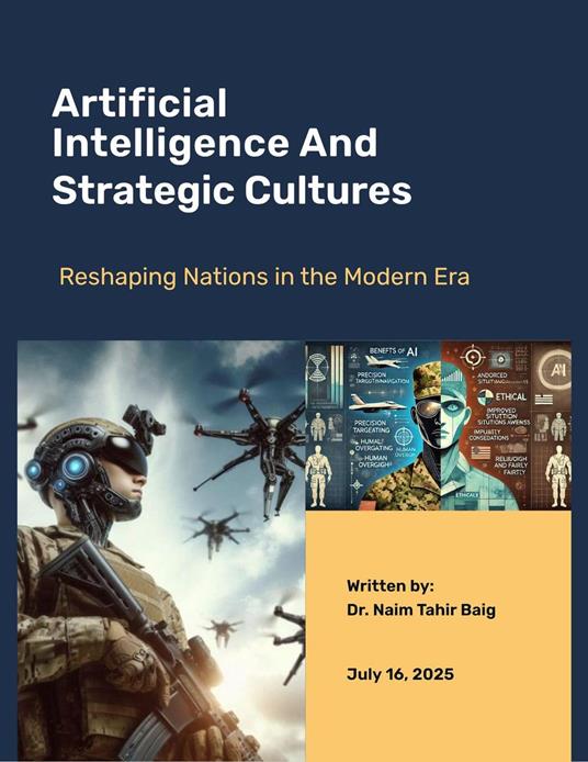 Artificial Intelligence Reshapes Nations' Strategic Cultures