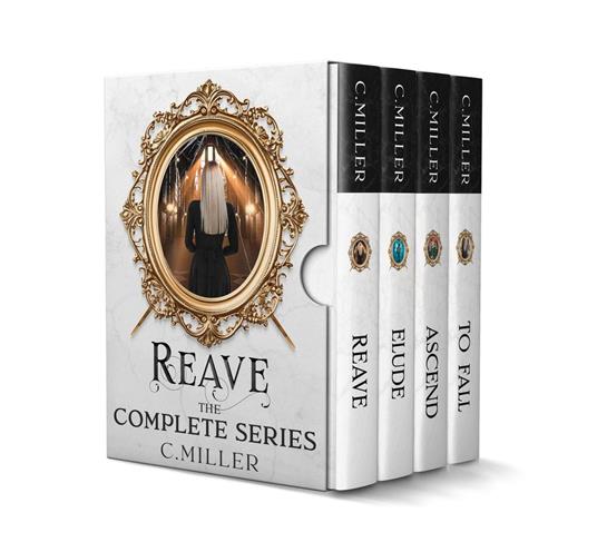 Reave: The Complete Series - C. Miller - ebook