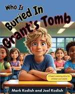 Who Is Buried In Grant's Tomb