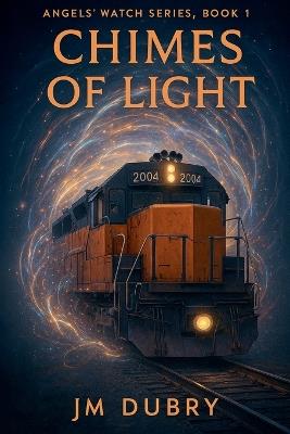 Chimes of Light - Jm Dubry - cover