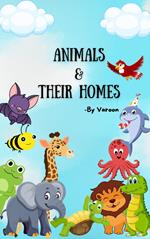 Animals and Their Habitat