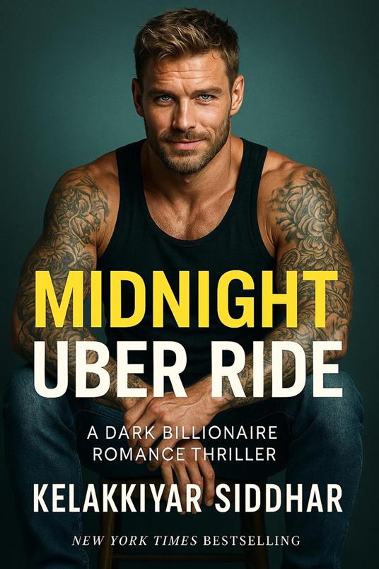 Midnight Uber Ride: A Dark Billionaire Romance Thriller