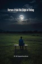 Verses From the Edge of Being
