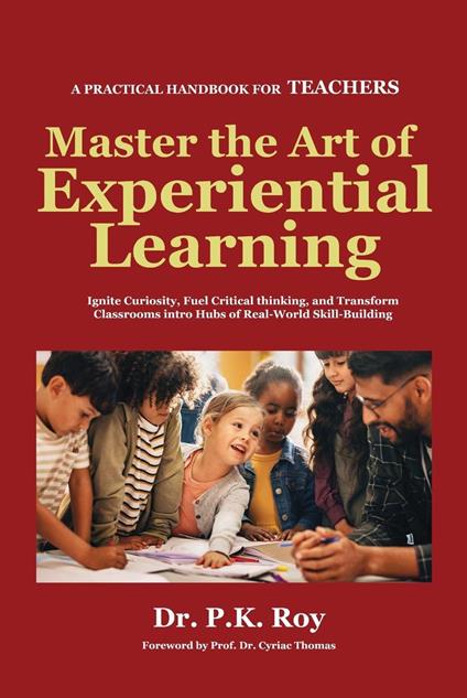 Master the Art of Experiential Learning