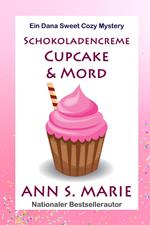 Schokoladencreme Cupcake & Mord