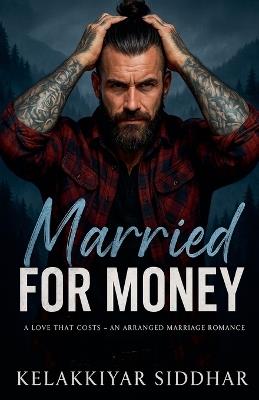 Married for Money - Kelakkiyar Siddhar - cover