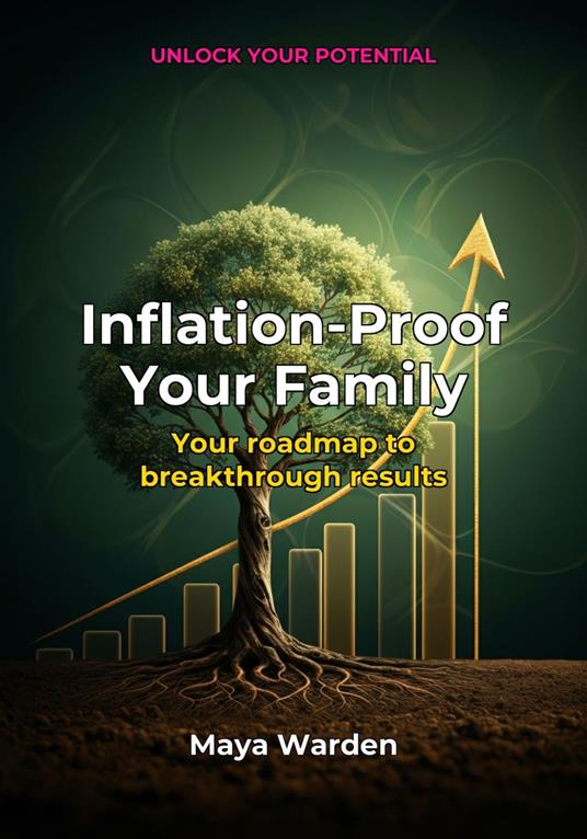 Inflation-Proof Your Family