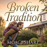 Broken Tradition