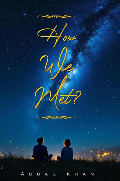 How We Met?