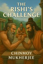 The Rishi's Challenge