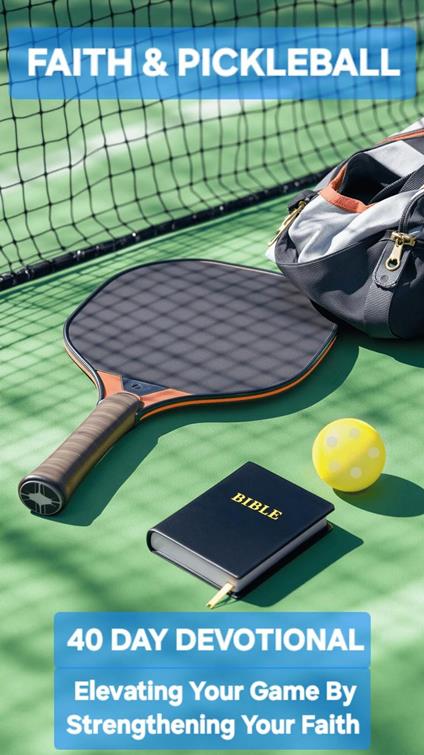 Faith and Pickleball