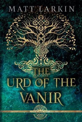 The Urd of the Vanir - Matt Larkin - cover