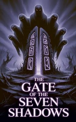 The Gate of the Seven Shadows - Karasu - cover