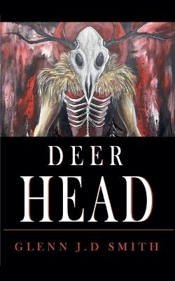 Deer Head - Glenn Smith - cover
