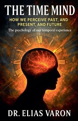 The Time Mind - Elias Varon - cover