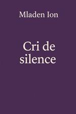 Le Cri du Silence