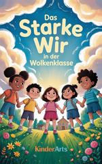 Das starke WIR in der Wolkenklasse