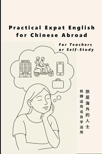 Practical Expat English for Chinese Abroad