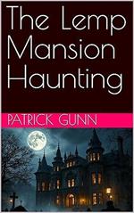 The Lemp Mansion Haunting