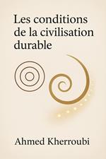 Les Conditions de la Civilisation Durable