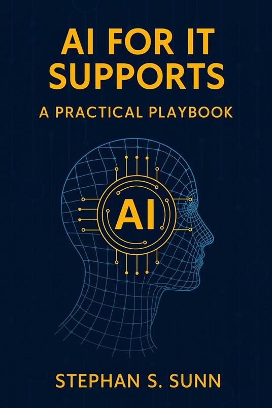 AI for IT Supports - A Practical Playbook