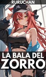 La Bala del Zorro