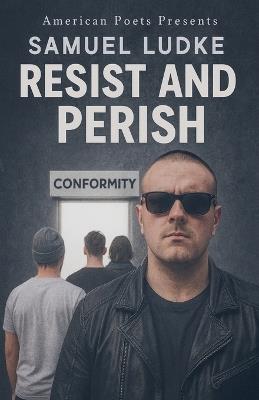 Resist and Perish - Samuel Ludke - cover
