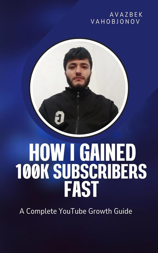 How I Gained 100K Subscribers Fast