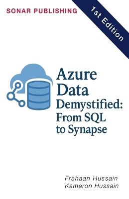 Scale Smart: Azure Architecture Essentials - Kameron Hussain,Frahaan Hussain - cover