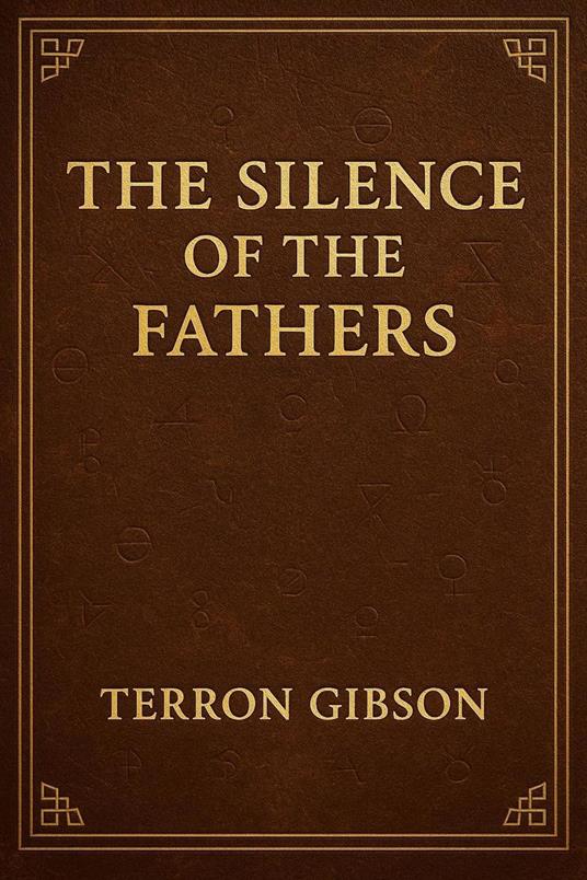 The Silence of the Fathers