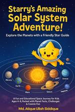 Starry’s Amazing Solar System Adventure!