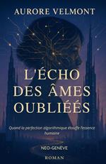 L'Écho des Âmes Oubliées