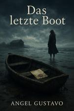 Das letzte Boot