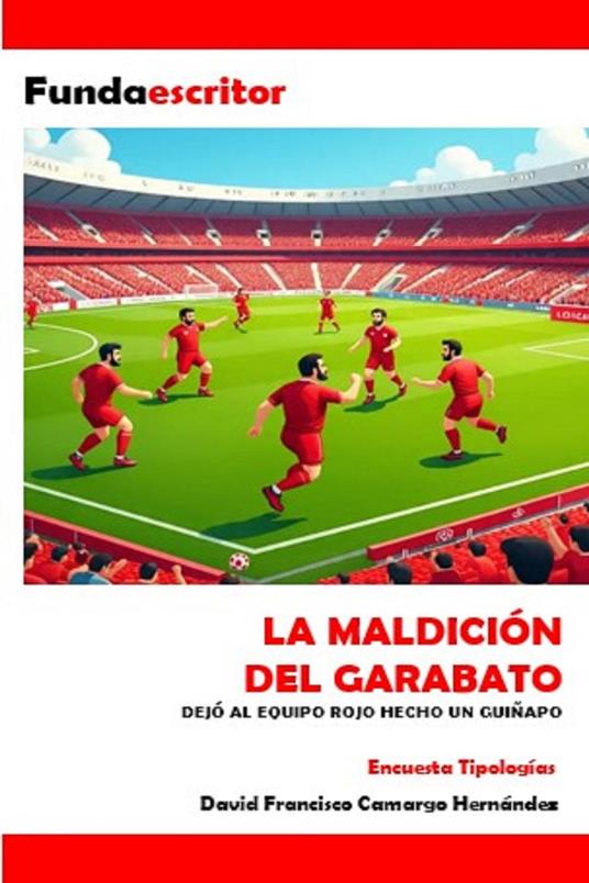 La maldición de Garabito