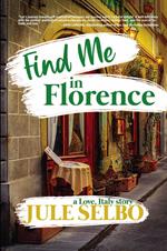 Find Me in Florence