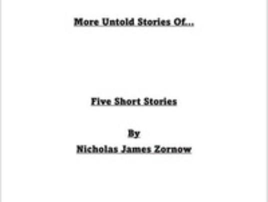 More Untold Stories Of...