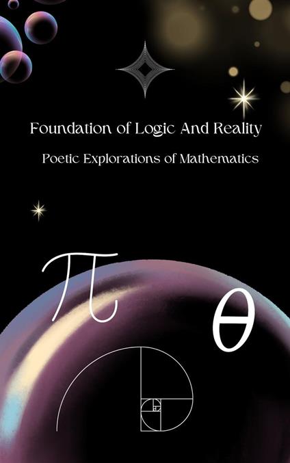 Foundation of Logic And Reality