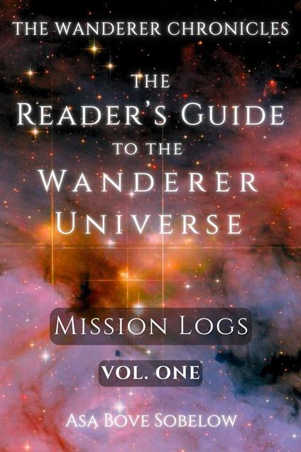 The Reader's Guide to the Wanderer Universe