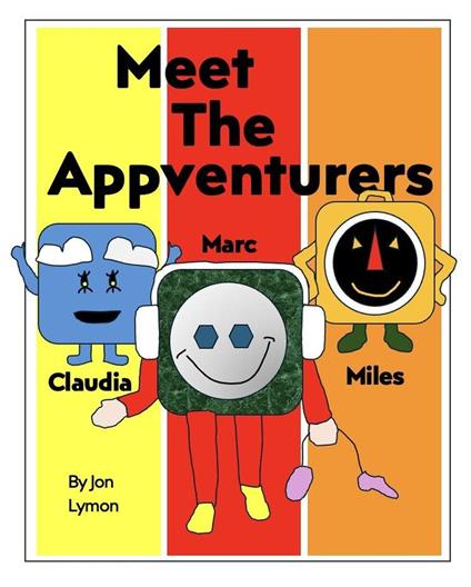 Meet The Appventurers - Jon Lymon - ebook