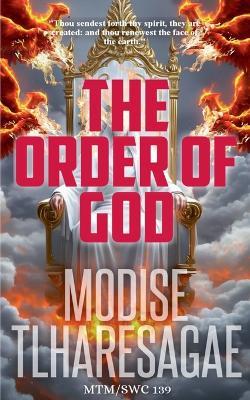 The Order Of God - Modise Tlharesagae - cover