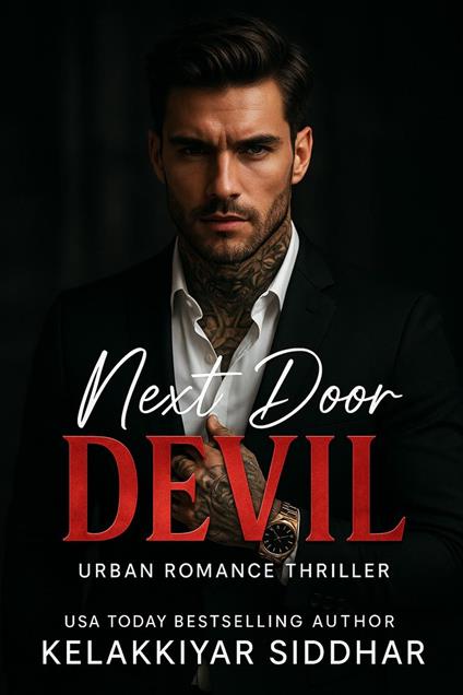 Next Door Devil: Urban Romance Thriller