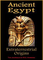 Ancient Egypt, Extraterrestrial Origins