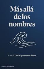 Más Allá De Los Nombres