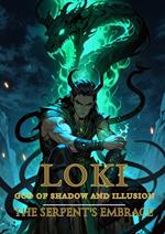 Loki God of Shadow and Illusion: Chains of Venom