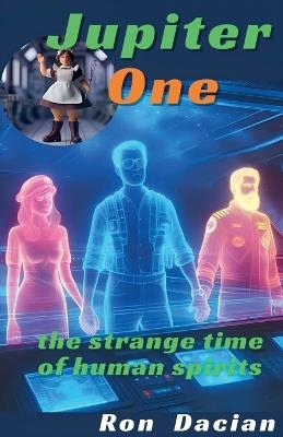 Jupiter One - Ron Dacian - cover