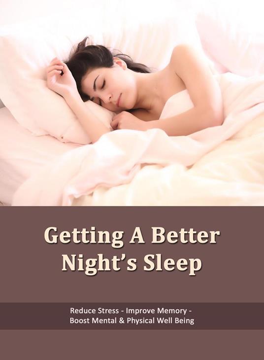 Getting A Better Night's Sleep