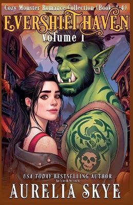 Evershift Haven, Vol. 1 - Aurelia Skye - cover